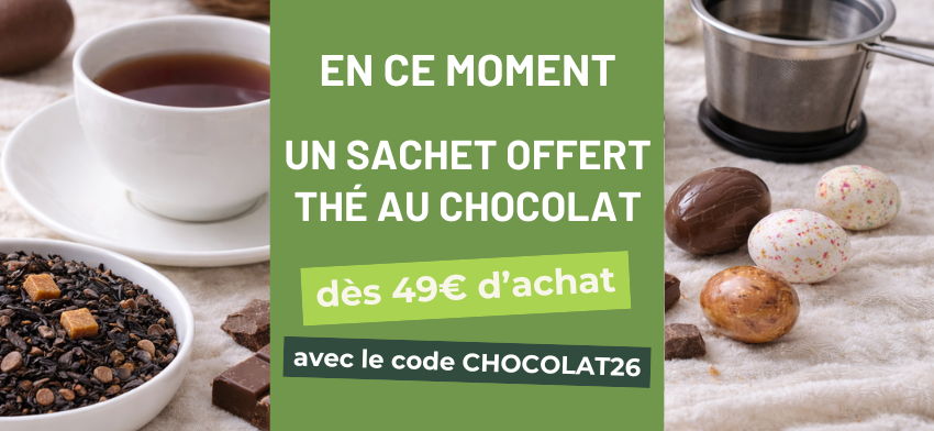 1 sachet de th&eacute; au chocolat Vert-tiges offert